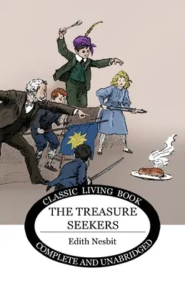 Căutătorii de comori - The Treasure Seekers