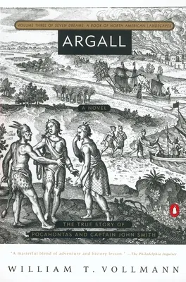 Argall: Povestea adevărată a lui Pocahontas și a căpitanului John Smith - Argall: The True Story of Pocahontas and Captain John Smith