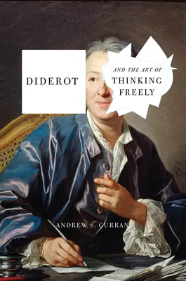 Diderot și arta de a gândi liber - Diderot and the Art of Thinking Freely