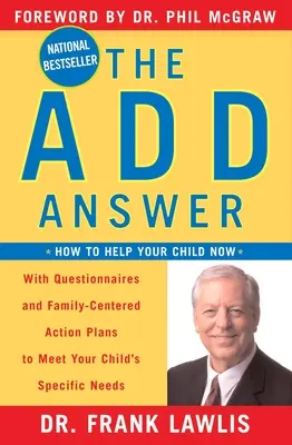 Răspunsul Add: Cum să vă ajutați copilul acum - The Add Answer: How to Help Your Child Now