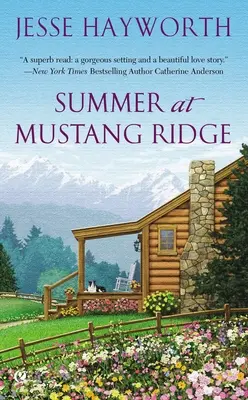 Vara la Mustang Ridge - Summer at Mustang Ridge