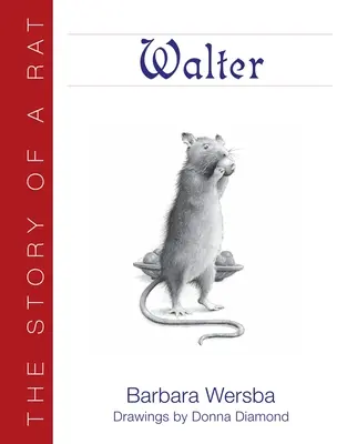 Walter: Povestea unui șobolan - Walter: The Story of a Rat