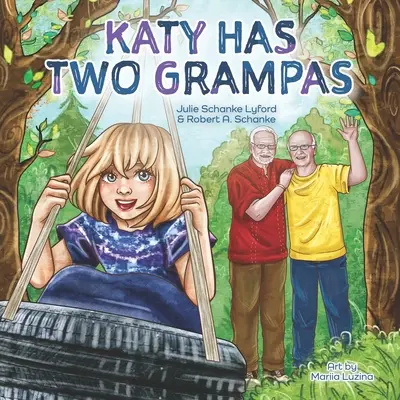 Katy are doi bunici - Katy Has Two Grampas