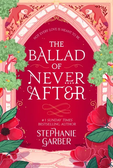 Ballad of Never After - continuarea uimitoare a bestsellerului Sunday Times Once Upon A Broken Heart - Ballad of Never After - the stunning sequel to the Sunday Times bestseller Once Upon A Broken Heart
