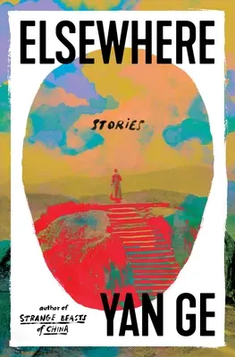 În altă parte: Povestiri - Elsewhere: Stories