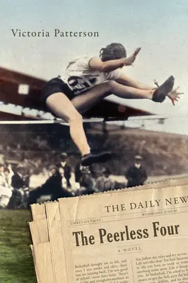 Peerless Four - Un roman - Peerless Four - A Novel