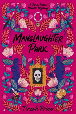 Parcul Manslaughter - Manslaughter Park