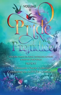 Pride Not Prejudice: Volumul II - Pride Not Prejudice: Volume II