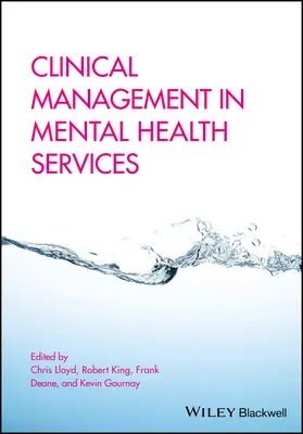 Management clinic în serviciile de sănătate mintală - Clinical Management in Mental Health Services