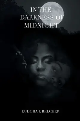 În întunericul de la miezul nopții - In the Darkness of Midnight