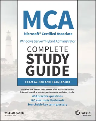 MCA Windows Server Hybrid Administrator Ghid de studiu complet cu 400 de întrebări practice de testare: Exam Az-800 și Exam Az-801 - MCA Windows Server Hybrid Administrator Complete Study Guide with 400 Practice Test Questions: Exam Az-800 and Exam Az-801