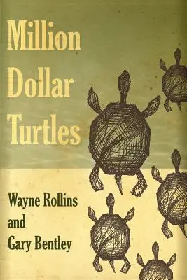 Țestoasele de un milion de dolari - Million Dollar Turtles