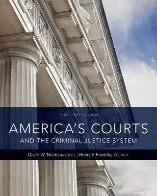 Instanțele din America și sistemul de justiție penală - America's Courts and the Criminal Justice System