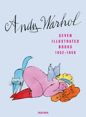 Andy Warhol. Șapte cărți ilustrate 1952-1959 - Andy Warhol. Seven Illustrated Books 1952-1959