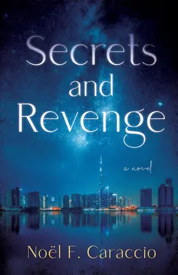 Secrete și răzbunare - Secrets and Revenge