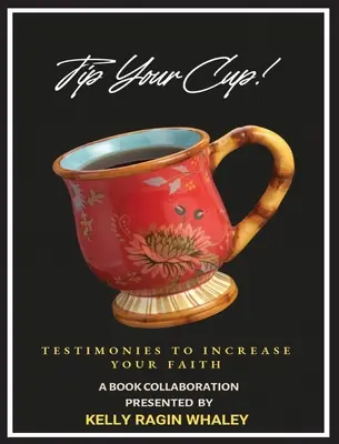 Întoarce-ți paharul - Tip Your Cup