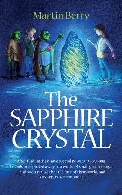 Cristalul de safir - The Sapphire Crystal