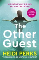 Other Guest - Un thriller captivant de la autoarea bestsellerului Sunday Times The Whispers - Other Guest - A gripping thriller from Sunday Times bestselling author of The Whispers