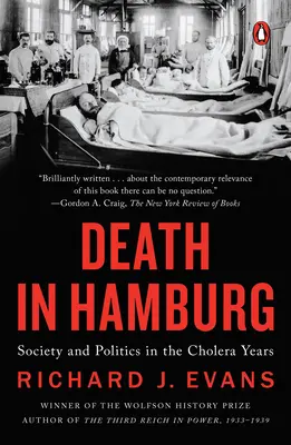 Moartea în Hamburg - Societate și politică în anii holerei - Death in Hamburg - Society and Politics in the Cholera Years