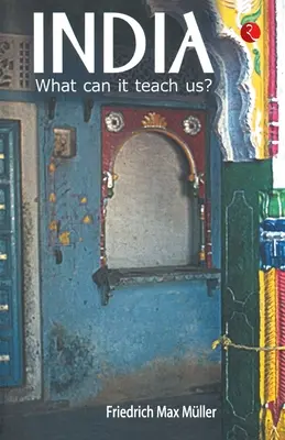 India: Ce ne poate învăța? - India: What Can it Teach Us?