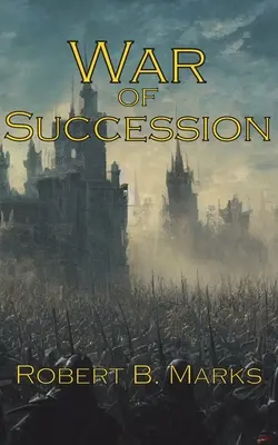 Războiul de succesiune - War of Succession