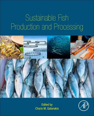 Producția și procesarea durabilă a peștelui - Sustainable Fish Production and Processing