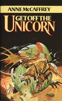 Dă-te jos de pe Unicorn: Povestiri - Get Off the Unicorn: Stories