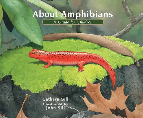 Despre amfibieni: Un ghid pentru copii - About Amphibians: A Guide for Children