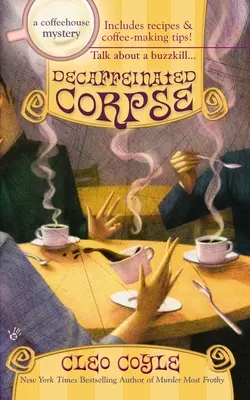 Cadavrul decofeinizat - Decaffeinated Corpse