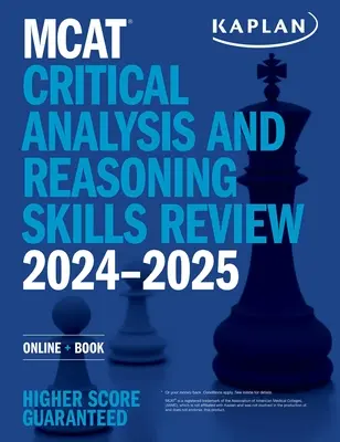 MCAT Critical Analysis and Reasoning Skills Review 2024-2025: Online + Carte - MCAT Critical Analysis and Reasoning Skills Review 2024-2025: Online + Book