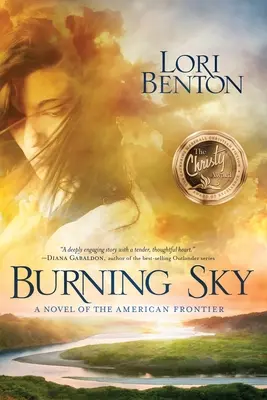 Burning Sky: Un roman al frontierei americane - Burning Sky: A Novel of the American Frontier