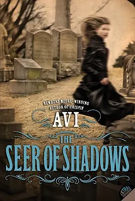Vizionarul umbrelor (The Seer of Shadows) - The Seer of Shadows