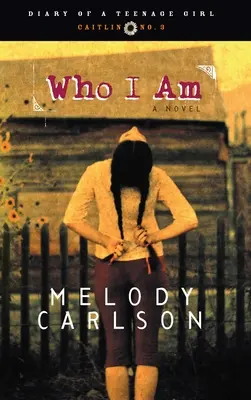 Cine sunt eu: Caitlin: Cartea 3 - Who I Am: Caitlin: Book 3