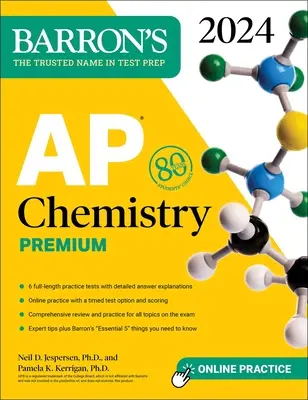 AP Chemistry Premium, 2024: 6 teste practice + revizuire cuprinzătoare + practică online - AP Chemistry Premium, 2024: 6 Practice Tests + Comprehensive Review + Online Practice