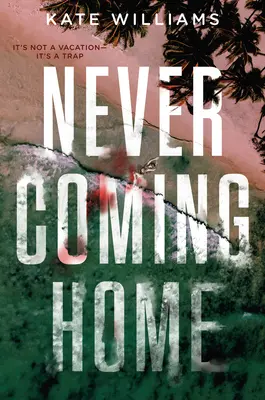 Nu mă întorc niciodată acasă - Never Coming Home