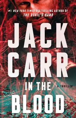 In the Blood: Un thriller - In the Blood: A Thriller