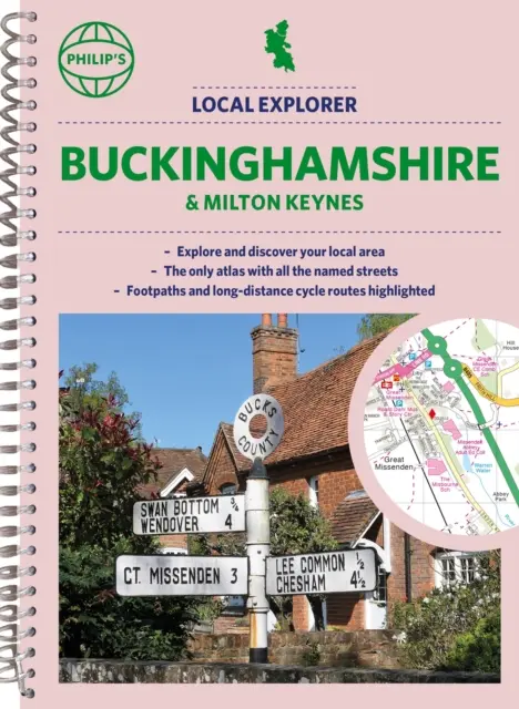 Philip's Local Explorer Street Atlas Buckinghamshire și Milton Keynes - Philip's Local Explorer Street Atlas Buckinghamshire and Milton Keynes