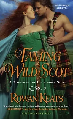Îmblânzirea unui scoțian sălbatic - Taming a Wild Scot