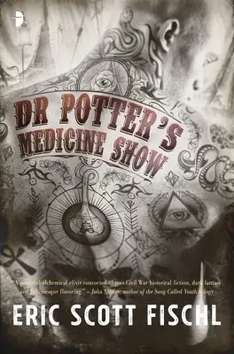 Spectacolul de medicină al Dr. Potter - Dr. Potter's Medicine Show