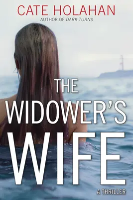 Widower's Wife - Un roman - Widower's Wife - A Novel