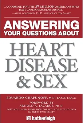 Răspunzând întrebărilor dumneavoastră despre bolile de inimă și sex - Answering Your Questions about Heart Disease and Sex