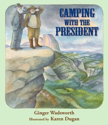 Camping cu președintele - Camping with the President