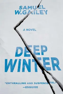 Iarna adâncă - Un roman - Deep Winter - A Novel