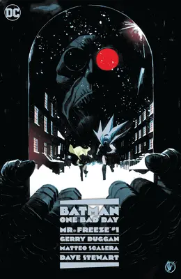 Batman: O zi proastă: Mr. Freeze - Batman: One Bad Day: Mr. Freeze