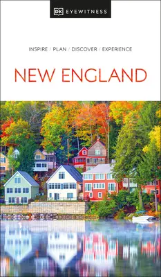 DK Eyewitness Noua Anglie - DK Eyewitness New England