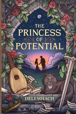 Prințesa potențialului (The Princess of Potential) - The Princess of Potential