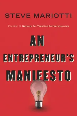 Manifestul unui antreprenor - An Entrepreneur's Manifesto