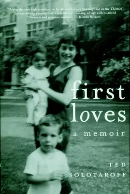 Primele iubiri: O carte de memorii - First Loves: A Memoir