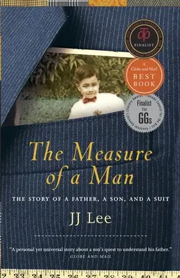 Măsura unui om - Povestea unui tată, a unui fiu și a unui costum - Measure of a Man - The Story of a Father, a Son, and a Suit