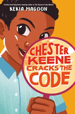 Chester Keene sparge codul - Chester Keene Cracks the Code